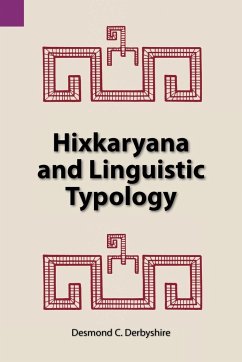 Hixkaryana and Linguistic Typology - Derbyshire, Desmond C.