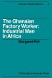 The Ghanaian Factory Worker - Bild 1
