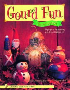 Gourd Fun for Everyone - Crawford, Sammie