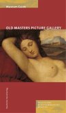 Old Masters Picture Gallery, Museum Guide
