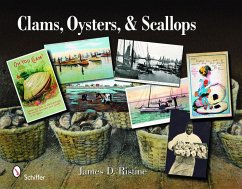 Clams, Oysters, & Scallops: A Postcard and Trade Card, Illustrated Album - Ristine, James D.