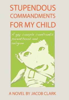 Stupendous Commandments for My Child - Clark, Jacob