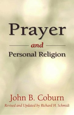 Prayer and Personal Religion - Coburn, John B.