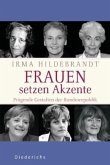 Frauen setzen Akzente