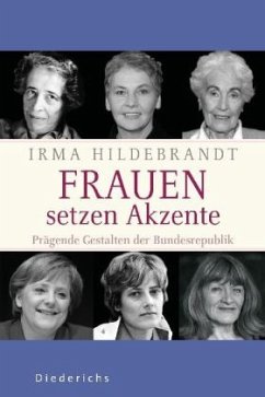 Frauen setzen Akzente - Hildebrandt, Irma