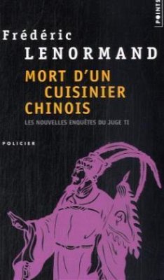 Mort d'un cuisinier chinois - Lenormand, Frédéric