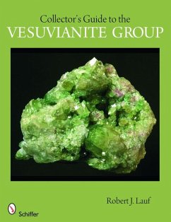 Collector's Guide to the Vesuvianite Group - Lauf, Robert J.