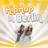 HipHop in Berlin - Bild 1