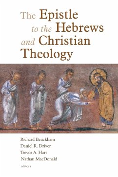 Epistle to the Hebrews and Christian Theology