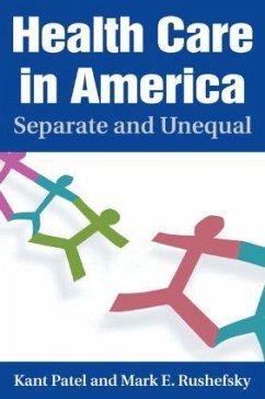 Health Care in America - Patel, Kant; Rushefsky, Mark E