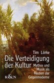 Die Verteidigung der Kultur