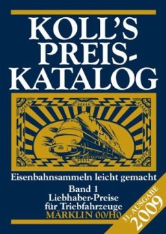 Koll's Preiskatalog 2009 - Koll, Joachim