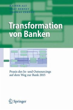 Transformation von Banken - Alt, Rainer;Bernet, Beat;Zerndt, Thomas