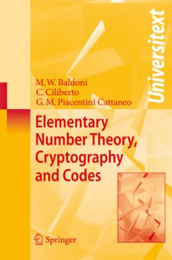 Elementary Number Theory, Cryptography and Codes - Baldoni, M. Welleda;Ciliberto, Ciro;Piacentini Cattaneo, G.M.