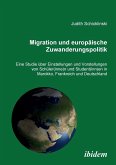 Migration und europäische Zuwanderungspolitik. Eine Studie über Einstellungen und Vorstellungen von Schüler(innen) und Student(innen) in Marokko, Frankreich und Deutschland