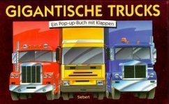 Gigantische Trucks - o.A.