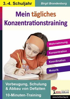 Kohls Konzentrationstraining - 3.-4. Schuljahr - Brandenburg, Birgit