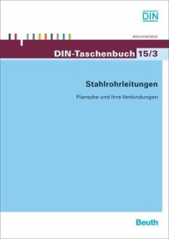 Flansche und ihre Verbindungen / Stahlrohrleitungen 3