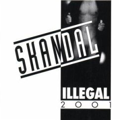 Skandal - Illegal 2001