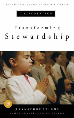 Transforming Stewardship - Robertson, C K