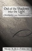 Out of the Shadows, Into the Light: Christianity and Homosexuality