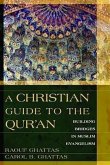 A Christian Guide to the Qur'an