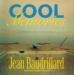 Cool Memories - Baudrillard, Jean