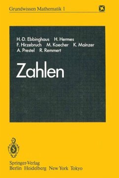 Zahlen - Ebbinghaus, H. -D.; Hirzebruch, F.; Hermes, H.; Remmert, R.; Koecher, M.; Mainzer, K.; Prestel, A.