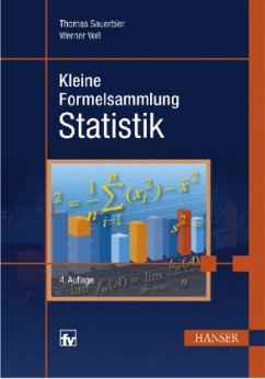 Kleine Formelsammlung Statistik - Sauerbier, Thomas; Voß, Werner