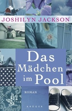 Das Mädchen im Pool - Jackson, Joshilyn