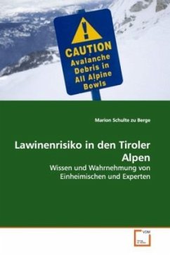 Lawinenrisiko in den Tiroler Alpen - Schulte zu Berge, Marion