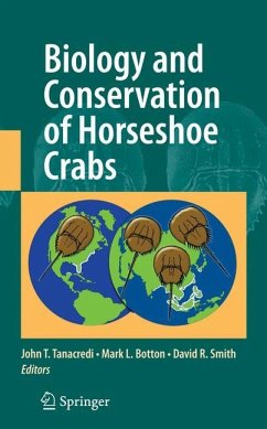 Biology and Conservation of Horseshoe Crabs - Tanacredi, John T. / Botton, Mark L. / Smith, David (ed.)
