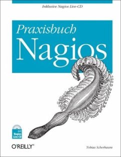 Praxisbuch Nagios - Scherbaum, Tobias