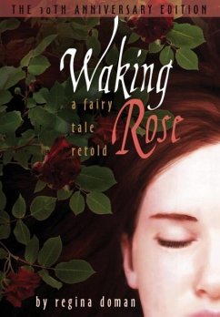 Waking Rose - Doman, Regina