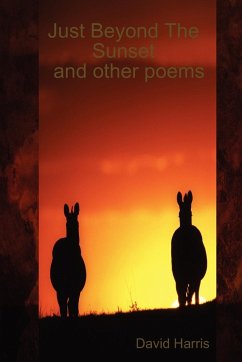 Just Beyond The Sunset and other poems - Harris, David