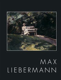 Max Liebermann 1847-1935 "Ich bin doch nur ein Maler"