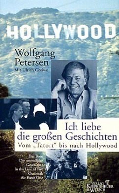 'Ich liebe die großen Geschichten' - Petersen, Wolfgang