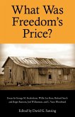 What Was Freedom's Price?