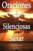 Oraciones Silenciosas Para Sanar