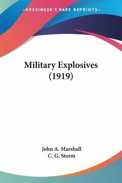Military Explosives (1919) - Marshall, John A.; Storm, C. G.