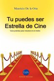 Tu puedes ser Estrella de Cine