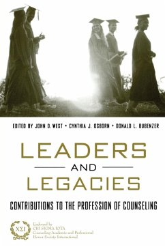 Leaders and Legacies - West, John; Bubenzer, Don; Osborn, Cynthia