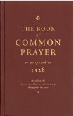 The Book of Common Prayer as Proposed in 1928