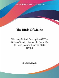 The Birds Of Maine - Knight, Ora Willis