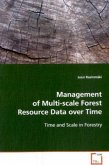 Management of Multi-scale Forest Resource Data over Time