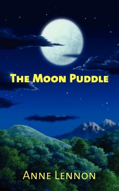 The Moon Puddle - Lennon, Anne