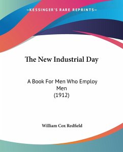 The New Industrial Day - Redfield, William Cox