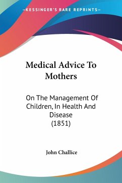 Medical Advice To Mothers