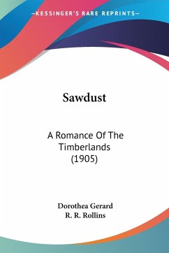 Sawdust - Gerard, Dorothea
