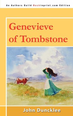 Genevieve of Tombstone - Duncklee, John